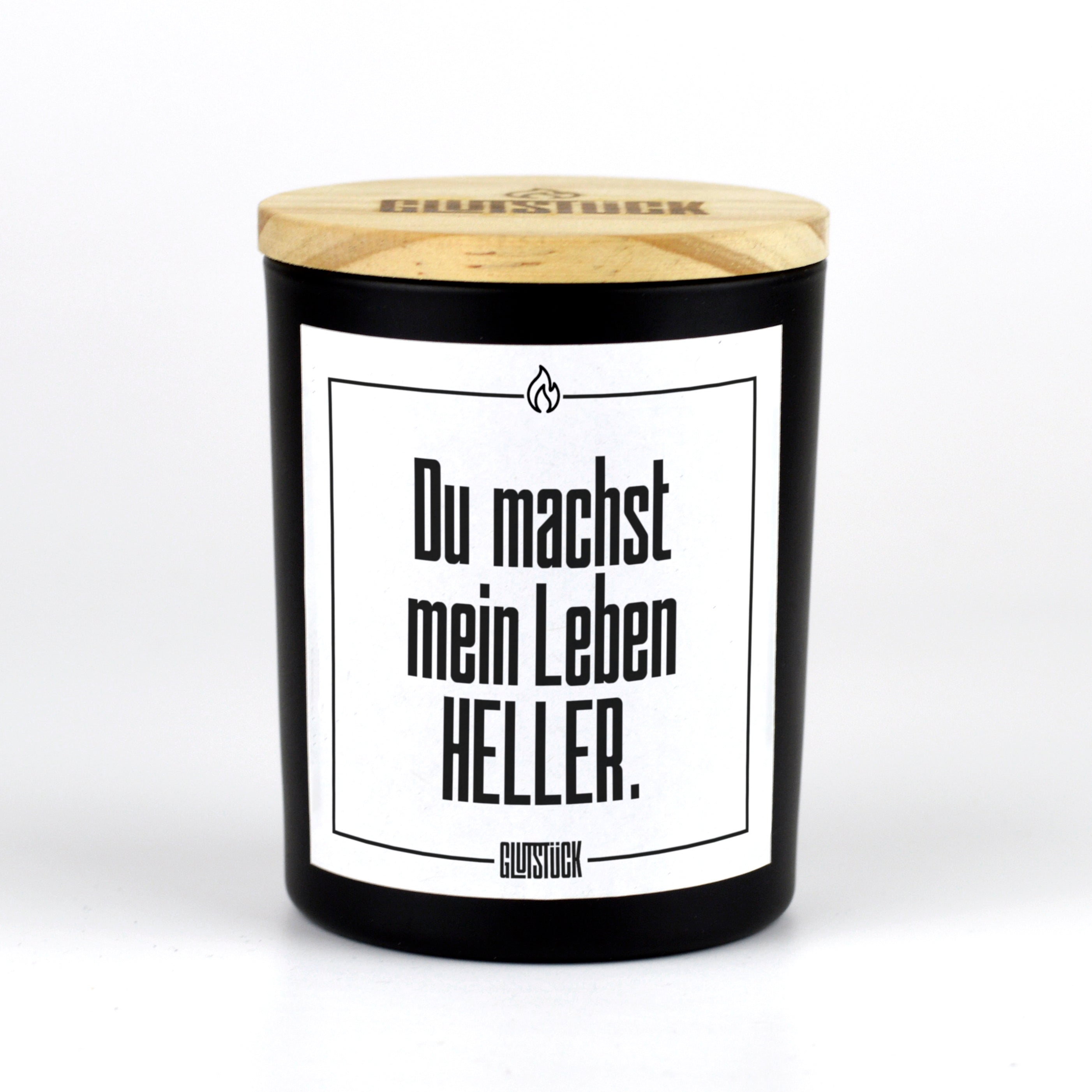 Duftkerze | Du machst mein Leben heller.